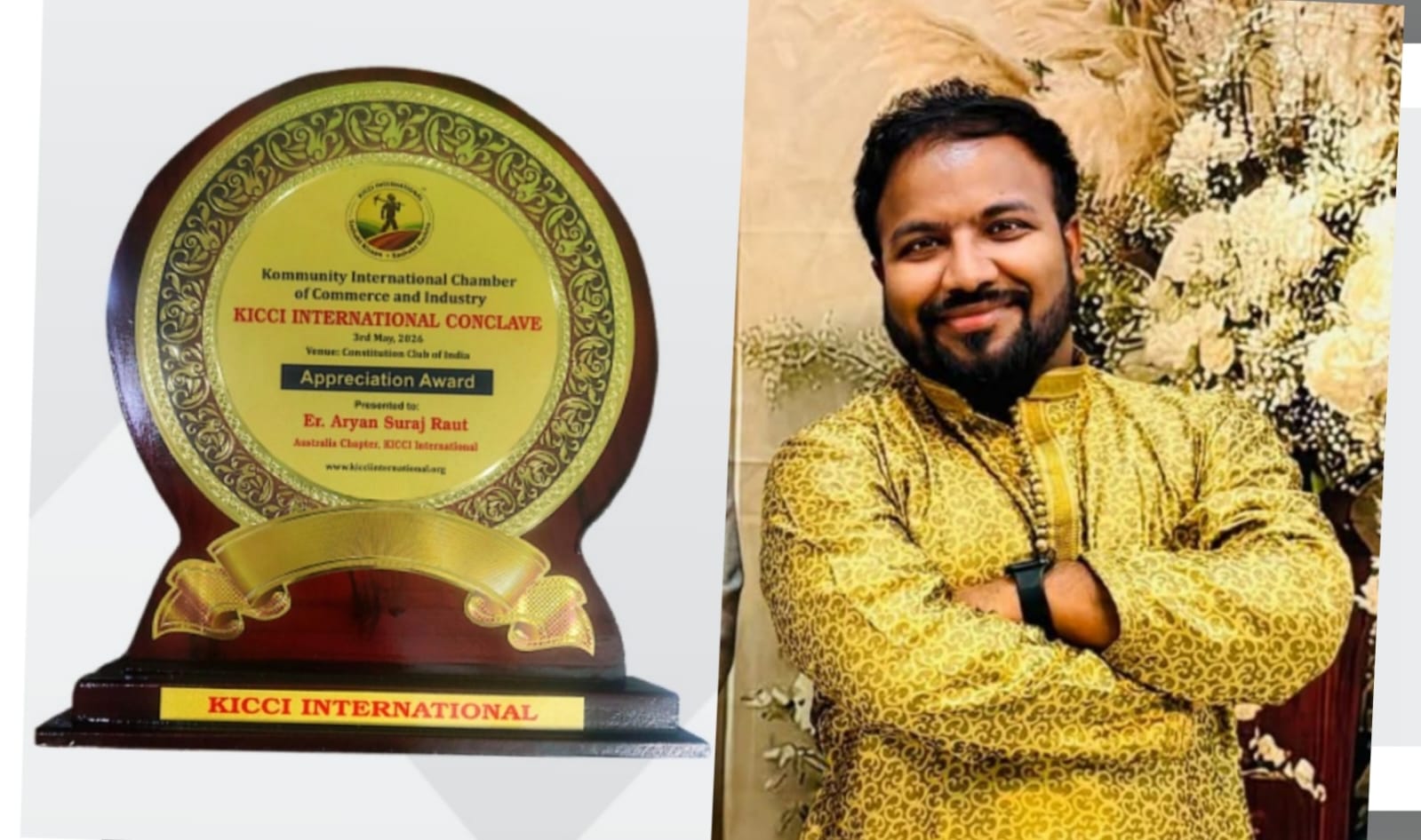 अस्ट्रेलियामा रहेका इन्जिनियर आर्यन सुरज राउतलाई KICCI International द्वारा प्रशंसा पुरस्कार